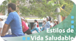 Estilos de Vida Saludable
