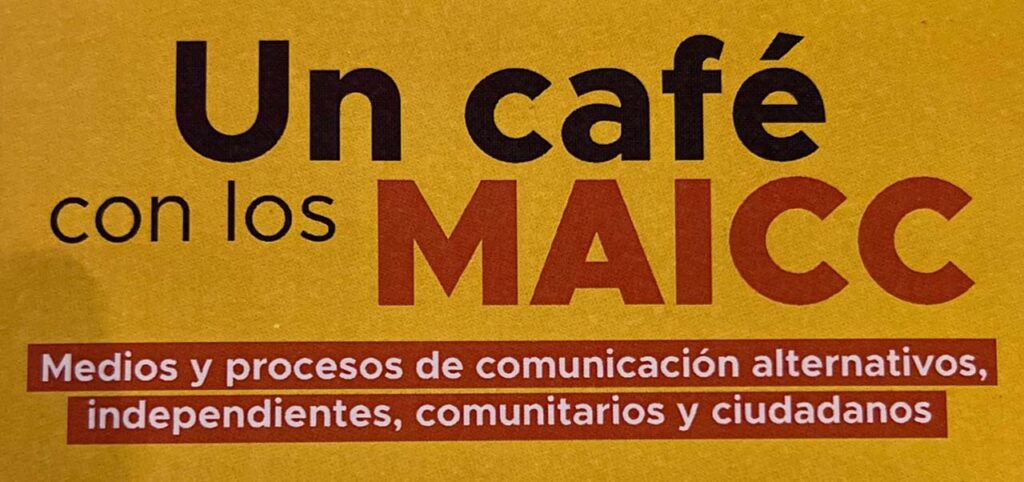 Medios Alternativos, Independientes, Comunitarios y Ciudadanos -MAICC-