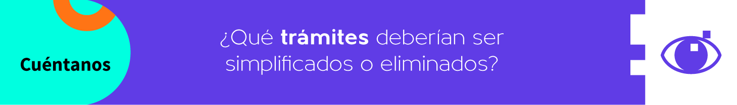 Encuesta tr&aacute;mites o procesos a simplificar