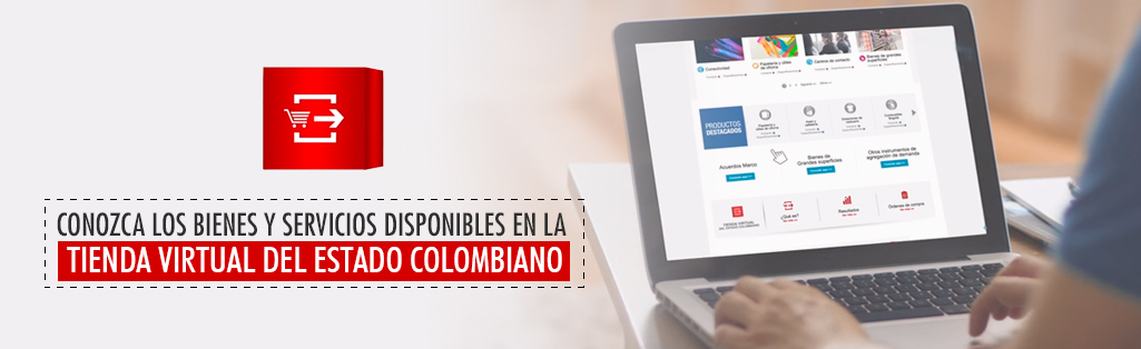 Consulta compras a través de la Tienda Virtual del Estado Colombiano -TVEC