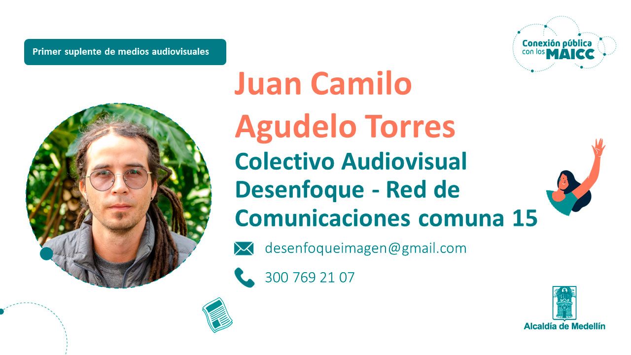 Juan Camilo Agudelo Torres - Colectivo Audiovisual Desenfoque