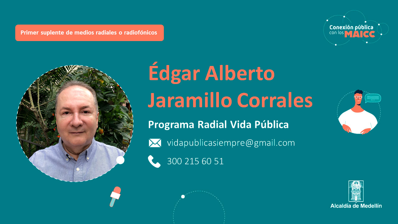 Édgar Alberto Jaramillo Corrales - Programa Radial Vida Pública