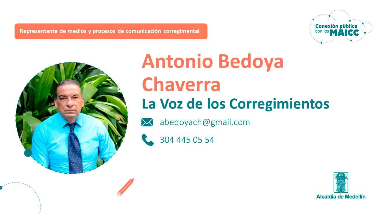 Antonio Bedoya Chaverra - La Voz de los Corregimientos