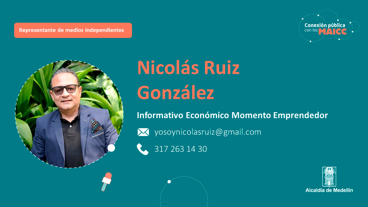 Nicolás Ruiz González - Informativo Económico Momento Emprendedor
