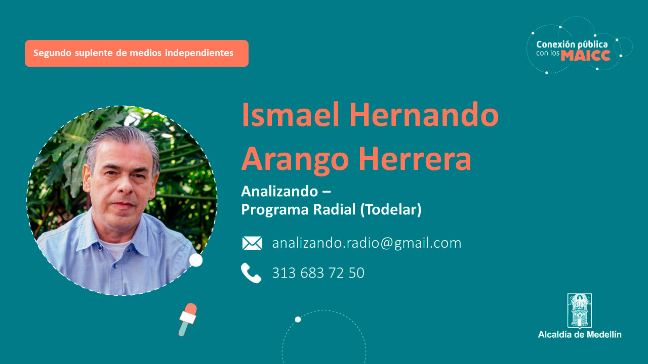 Ismael Hernando Arango Herrera - Analizando Programa Radial