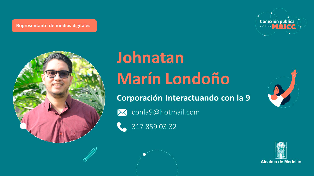 Johnatan Marín Londoño - Corporación Interactuando con la 9
